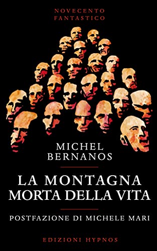 Stock image for La montagna morta della vita (Novecento fantastico) for sale by libreriauniversitaria.it