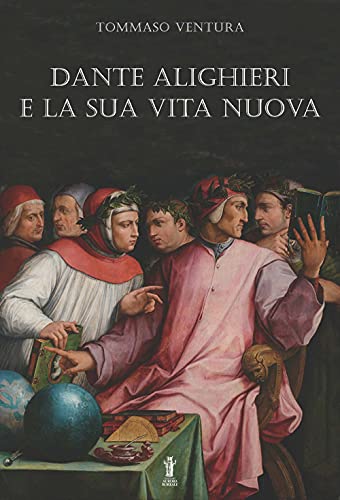 Stock image for Dante Alighieri e la sua Vita Nuova (Italian Edition) for sale by libreriauniversitaria.it