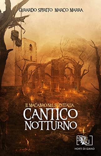 Stock image for Cantico notturno: Il macabro nel Sud Italia for sale by medimops