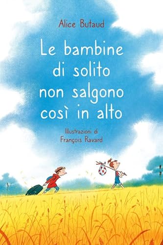 Beispielbild fr LE BAMBINE DI SOLITO NON SALGO zum Verkauf von libreriauniversitaria.it