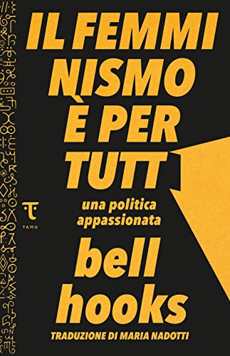 Immagine dell'editore per IL FEMMINISMO E' PER TUTTI (Italian) venduto da Brook Bookstore