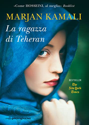 Stock image for La ragazza di Teheran for sale by Brook Bookstore