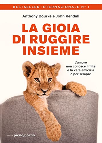 Stock image for La gioia di ruggire insieme for sale by libreriauniversitaria.it