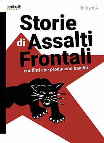 Stock image for ASSALTI FRONTALI for sale by libreriauniversitaria.it