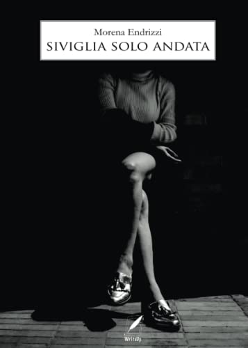 Stock image for Siviglia solo andata (Partenogenesi) (Italian Edition) for sale by libreriauniversitaria.it