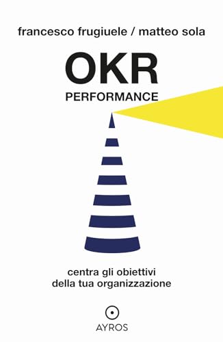 Stock image for OKR PERFORMANCE for sale by libreriauniversitaria.it