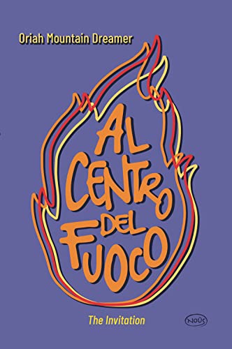 9791280383099: Al centro del fuoco. The Invitation