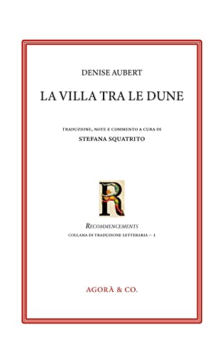 Stock image for La villa tra le dune for sale by Brook Bookstore