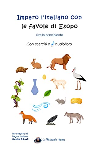 Stock image for Imparo con le favole di Esopo (Italian Edition) for sale by Brook Bookstore