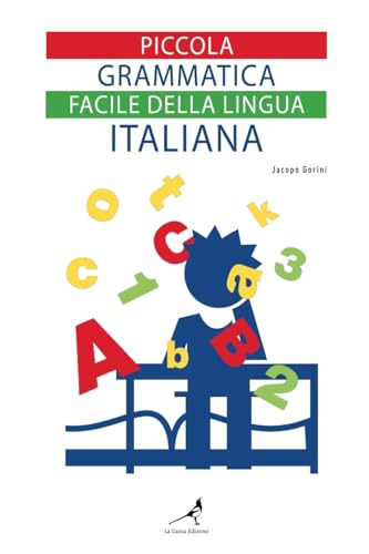 Stock image for Piccola grammatica facile della lingua italiana for sale by GreatBookPrices