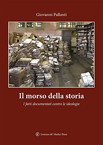 Stock image for Il morso della Storia for sale by libreriauniversitaria.it