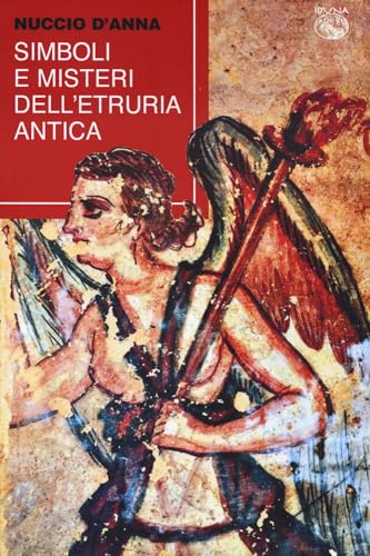 Beispielbild fr Simboli e misteri dell'Etruria antica zum Verkauf von libreriauniversitaria.it