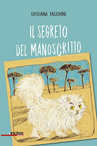 Stock image for IL SEGRETO DEL MANOSCRITTO for sale by libreriauniversitaria.it