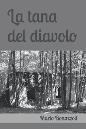 Stock image for La tana del diavolo (Italian Edition) for sale by ALLBOOKS1