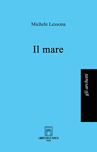 Stock image for Il mare for sale by Brook Bookstore On Demand