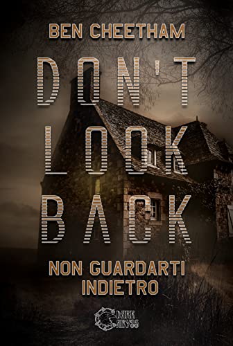 Stock image for Don't look back. Non guardarti indietro (Italian Edition) for sale by libreriauniversitaria.it