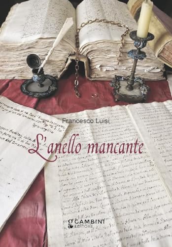 Stock image for L'anello mancante for sale by libreriauniversitaria.it