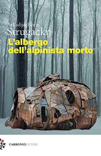 Imagen de archivo de L'ALBERGO DELL'ALPINISTA MORTO a la venta por Brook Bookstore