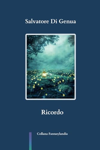 Stock image for RICORDO (Fantasylandia) (Italian Edition) for sale by California Books