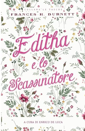 Beispielbild fr Editha e lo scassinatore (Italian Edition) zum Verkauf von libreriauniversitaria.it
