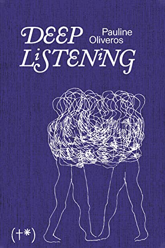 Beispielbild fr Deep listening zum Verkauf von libreriauniversitaria.it