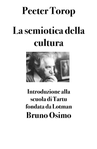 Stock image for La semiotica della cultura for sale by PBShop.store US