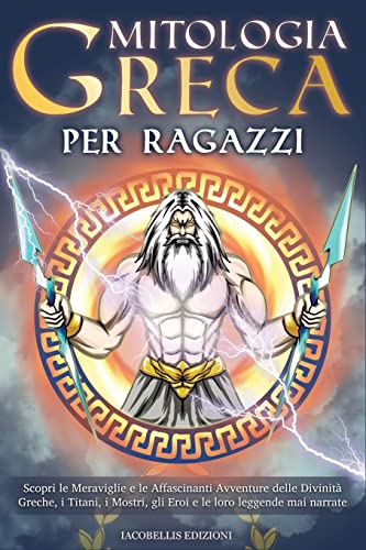 Stock image for Mitologia Greca Per Ragazzi for sale by PBShop.store US
