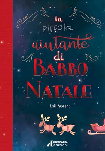 Stock image for La piccola aiutante di Babbo Natale for sale by libreriauniversitaria.it