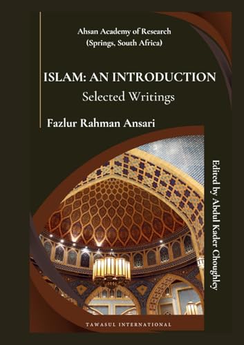 Beispielbild fr Islam: An Introduction (Selected Writings) zum Verkauf von Buchpark