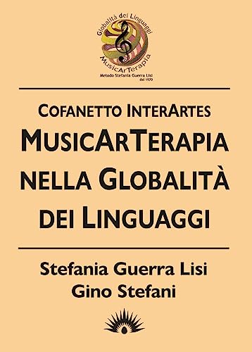 Stock image for COFANETTO INTERARTES - MUSICARTERAPIA NELLA GLOBALITA DEI LINGUAGGI. for sale by Brook Bookstore