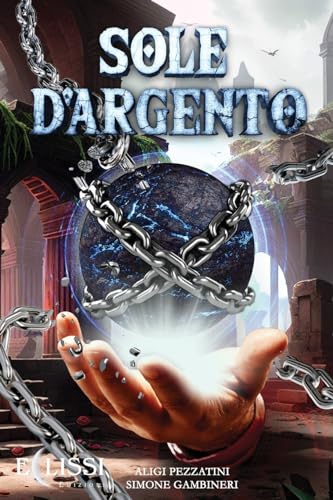 Stock image for Sole D'Argento (Italian Edition) for sale by California Books