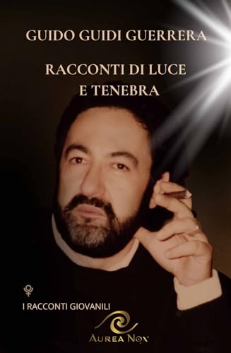 Imagen de archivo de RACCONTI DI LUCE E TENEBRA (Italian Edition) a la venta por California Books