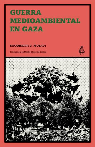 Stock image for GUERRA MEDIOAMBIENTAL EN GAZA for sale by KALAMO BOOKS
