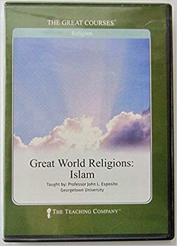 Stock image for The Teaching Company - The Great Courses Religion - Great World Religions: Isam; Taught by:Professor John L. Esposito, Georgetown University (One Course Guidebook with Six Audio CDS (2003)) for sale by HPB-Emerald