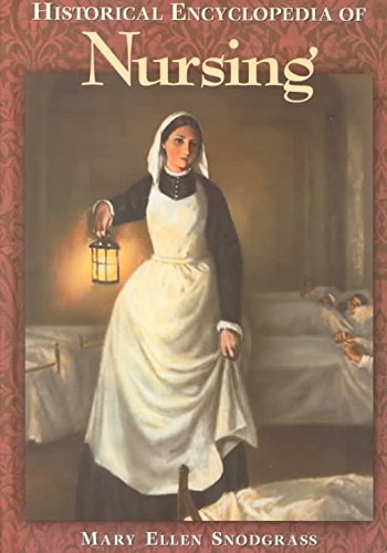 9791576070863: [Historical Encyclopedia of Nursing] (By: Mary Ellen Snodgrass) [published: October, 1999]