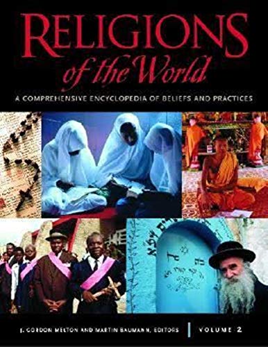 Beispielbild fr Religions of the World: A Comprehensive Encyclopedia of Beliefs and Practices, V zum Verkauf von Better World Books