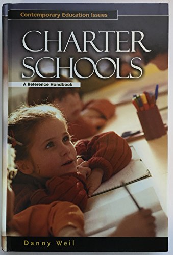 Stock image for Charter Schools: A Reference Handbook for sale by More Than Words