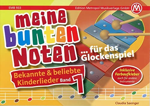 Stock image for Meine bunten Noten fr das Glockenspiel Kinderlieder for sale by GreatBookPrices