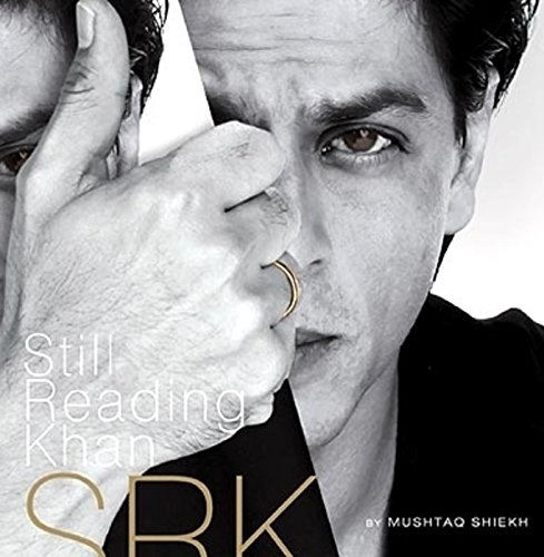 9798187107612: SRk Still Reading Khan [Hardcover] Mushtaq Shiekh