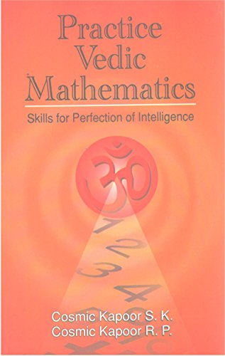 Stock image for Practice Vedic Mathematics Skills for Perfection of Intelligence for sale by Wonder Book