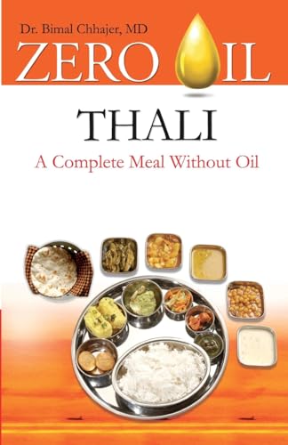 Stock image for Zero Oil Thali: A Complete Meal without Oil for sale by Greener Books