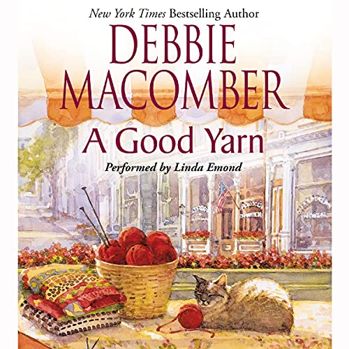 Stock image for A Good Yarn (The Blossom Street Series) for sale by HPB-Ruby