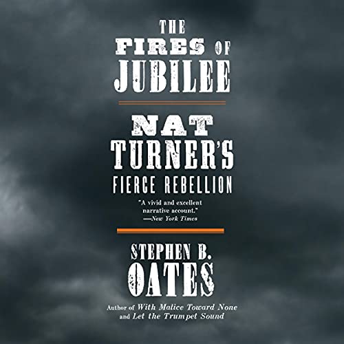 9798200791965: The Fires of Jubilee: Nat Turner's Fierce Rebellion