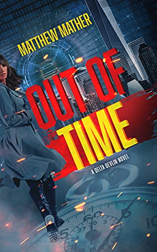 9798200834464: Out of Time: 3 (The Delta Devlin Novels)