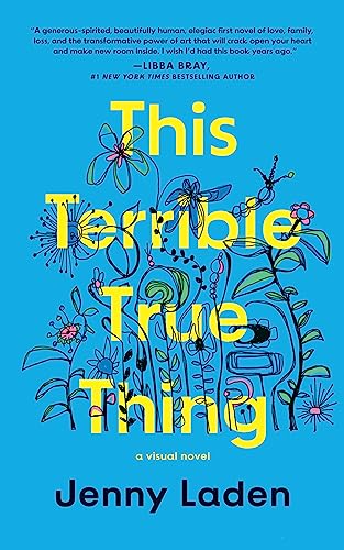 Stock image for This Terrible True Thing: A Visual Novel for sale by HPB-Emerald
