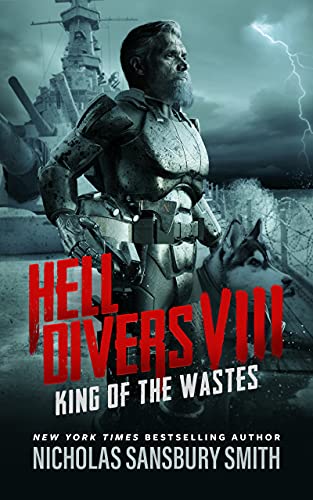 Stock image for Hell Divers VIII: King of the Wastes (Hell Divers Series) for sale by clickgoodwillbooks