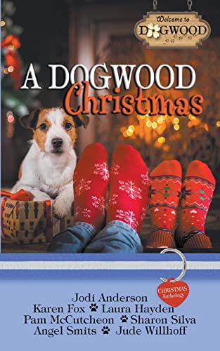 Stock image for A Dogwood Christmas: A Sweet Romance Anthology for sale by Ria Christie Collections