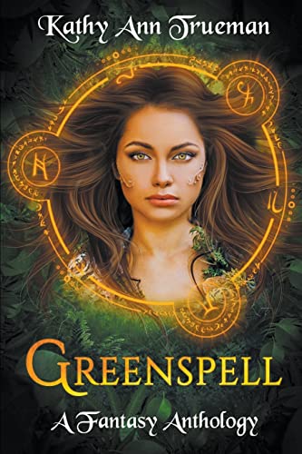 Beispielbild fr Greenspell: A Fantasy Anthology zum Verkauf von Ria Christie Collections