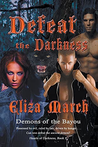 Stock image for Defeat the Darkness for sale by Ria Christie Collections