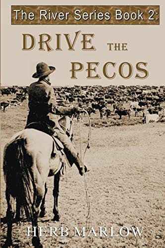 Stock image for Drive the Pecos for sale by GreatBookPrices